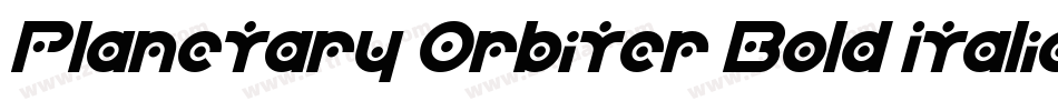 Planetary Orbiter Bold Italic字体转换